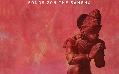 Songs for the Sangha de Deva Premal & Miten con Manose