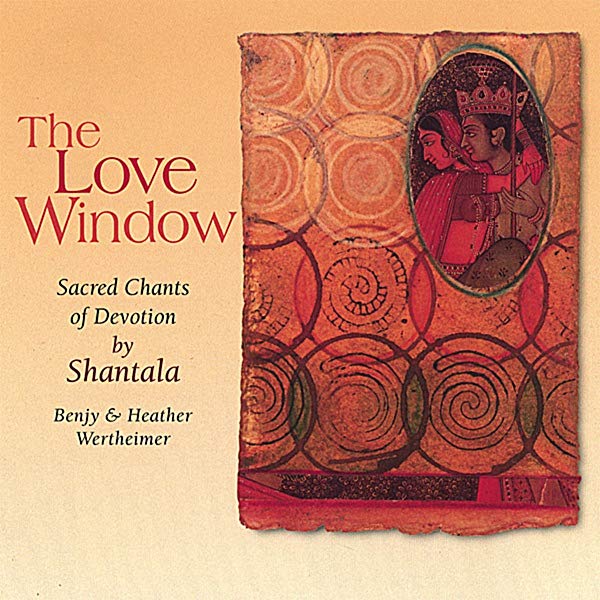 The Love Window – Shantala